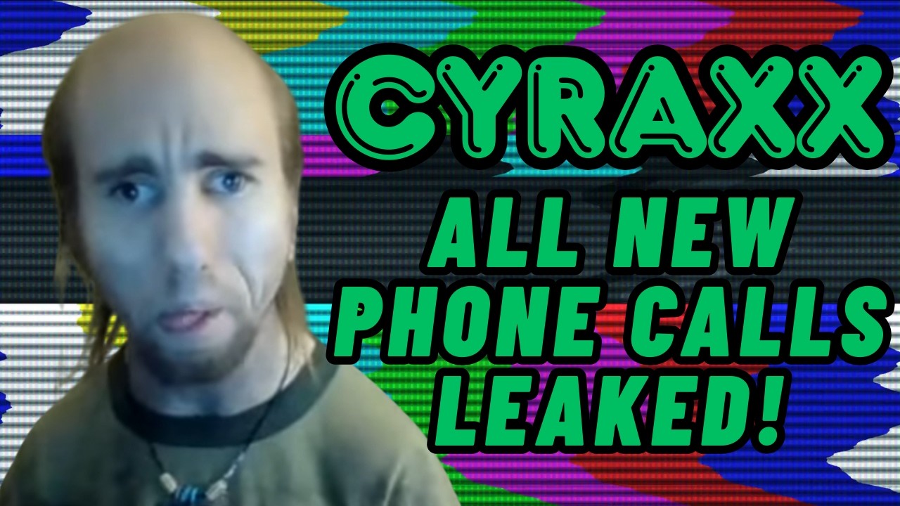 Cyraxx: New Phone Calls Leaked! Lolcow Update