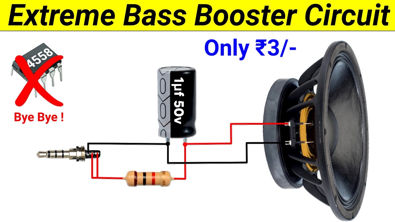How to make Powerful Bass Booster Circuit using only 2 Component || Extreme Bass Booster Circuit