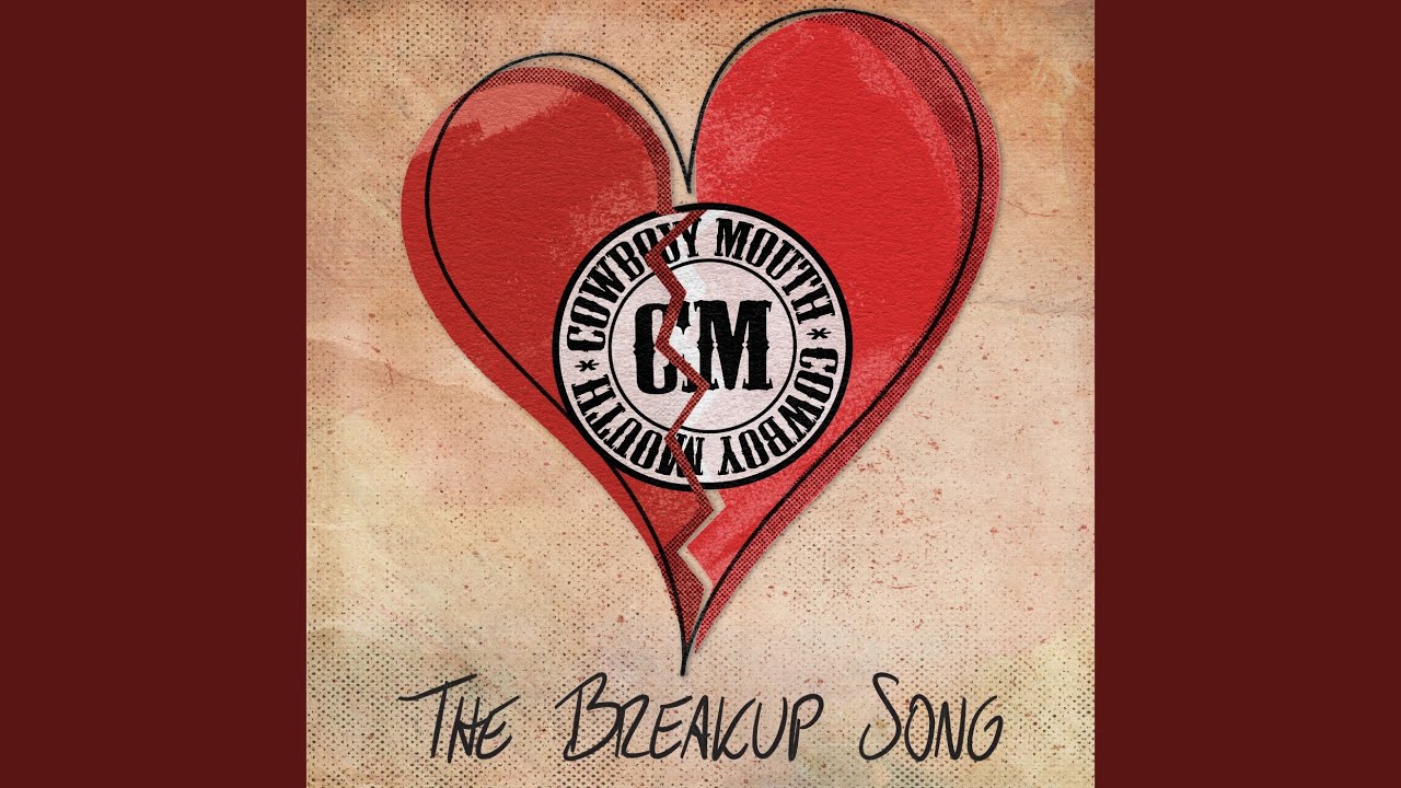 The Breakup Song