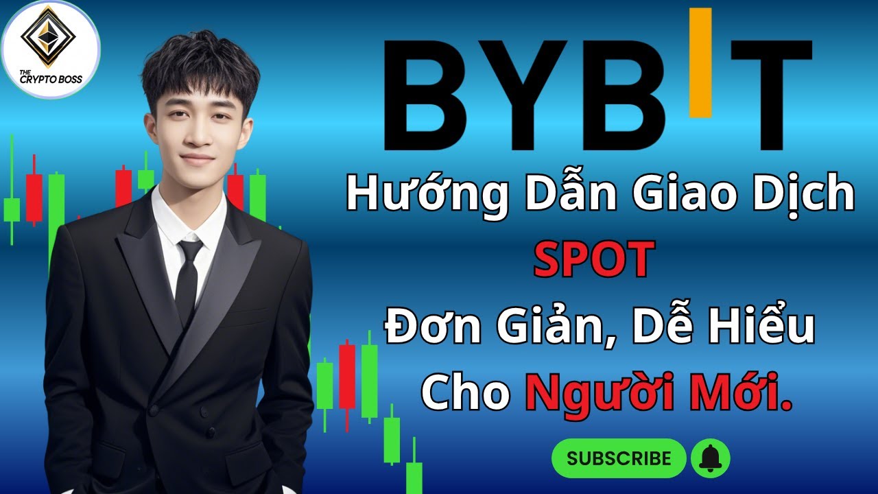 BYBIT | Hướng Dẫn Giao Dịch Spot Tr&ecirc;n BYBIT &ndash; Mua B&aacute;n Coin Dễ D&agrave;ng Cho Người Mới