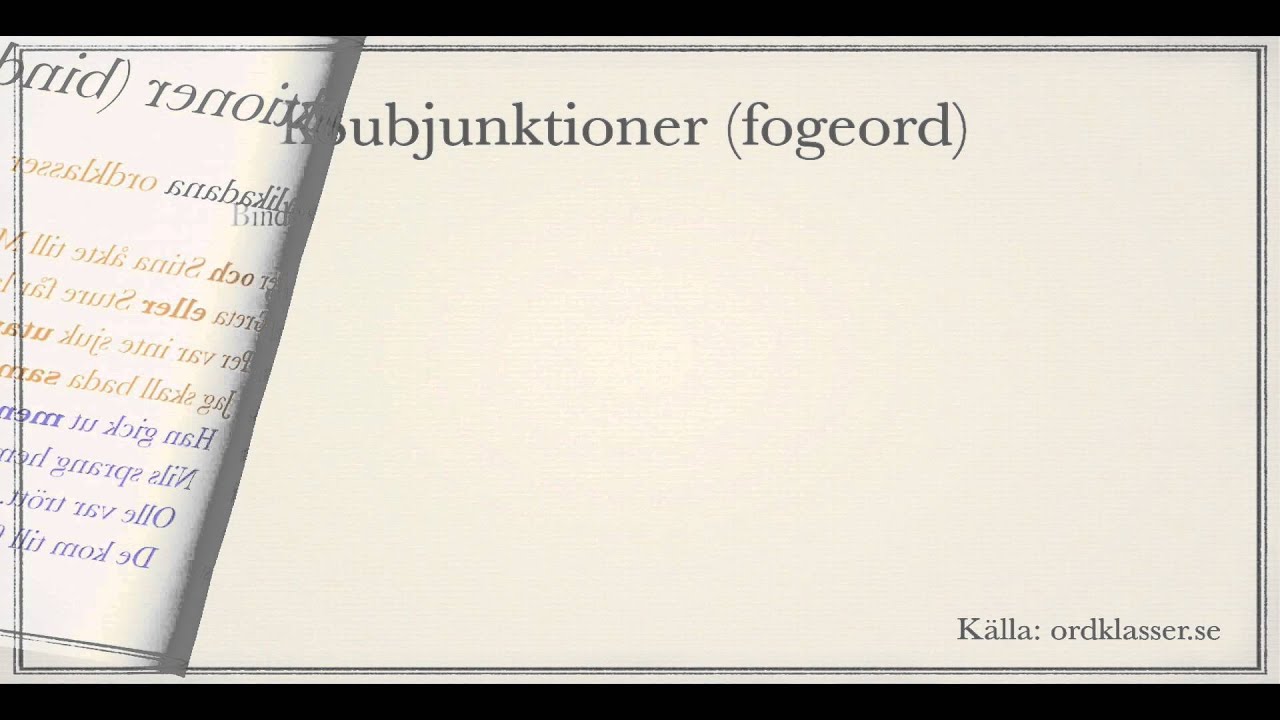 Grundläggande grammatik: konjunktioner och subjunktioner