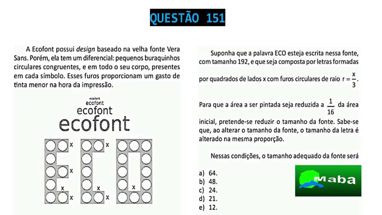 ENEM 2018 - MATEMÁTICA - QUESTÃO 151 - ECOFONT - TAMANHO DA FONTE - RAZÃO - CADERNO AZUL