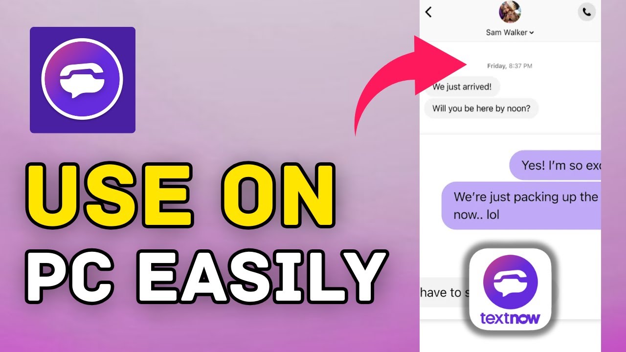 How to Use TextNow on PC 2025?