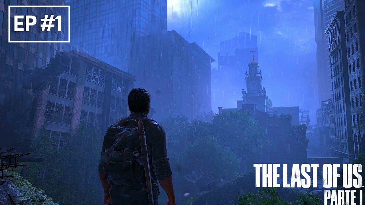 The Last of Us Part I #1 - COMENZAMOS LA HISTORIA 🤠