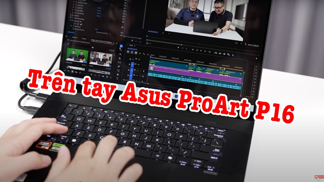 Trên tay Asus ProArt P16: SIÊU PHẨM LAPTOP QUÁ ĐẸP, QUÁ TINH TẾ!