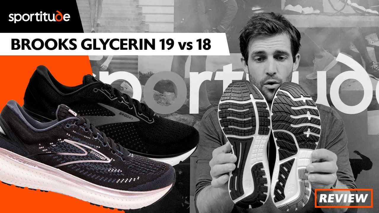 Brooks Glycerin 19 vs 18 Comparison Shoe Review | Sportitude