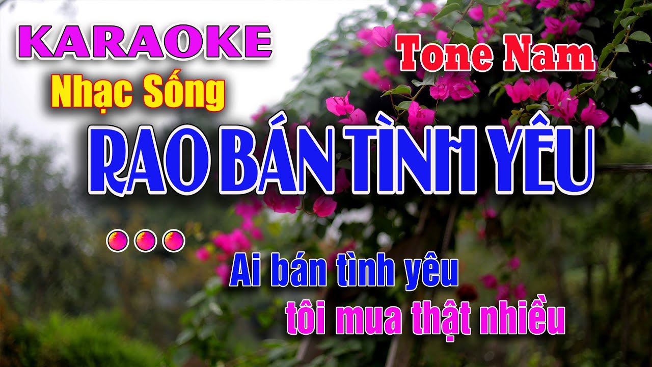 Rao Bán Tình Yêu KARAOKE || Tone Nam Nhạc sống dễ hát