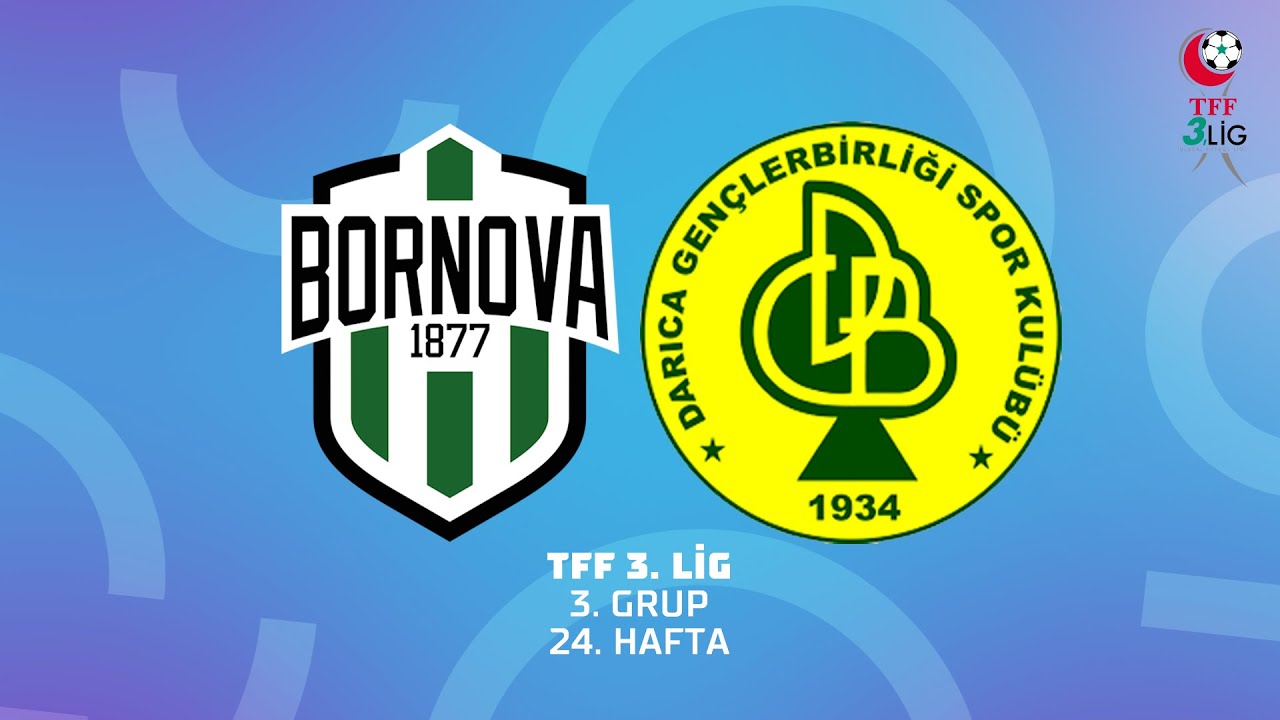 TFF 3. Lig 3. Grup | Bornova 1877 Sportif Yatırımlar A.Ş. - Darıca Gençlerbirliği A.Ş.