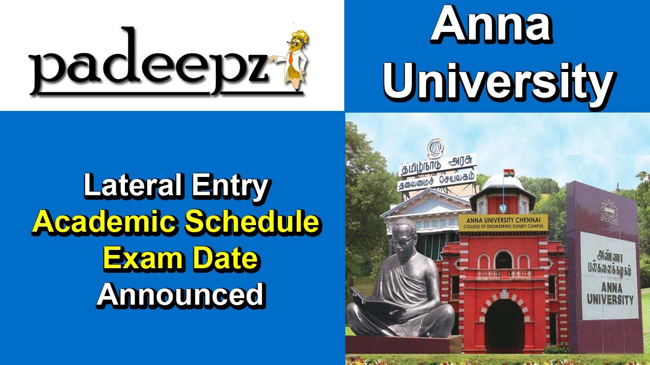 Anna University Latest News | Lateral Entry Students Academic Schedule Published | Padeepz