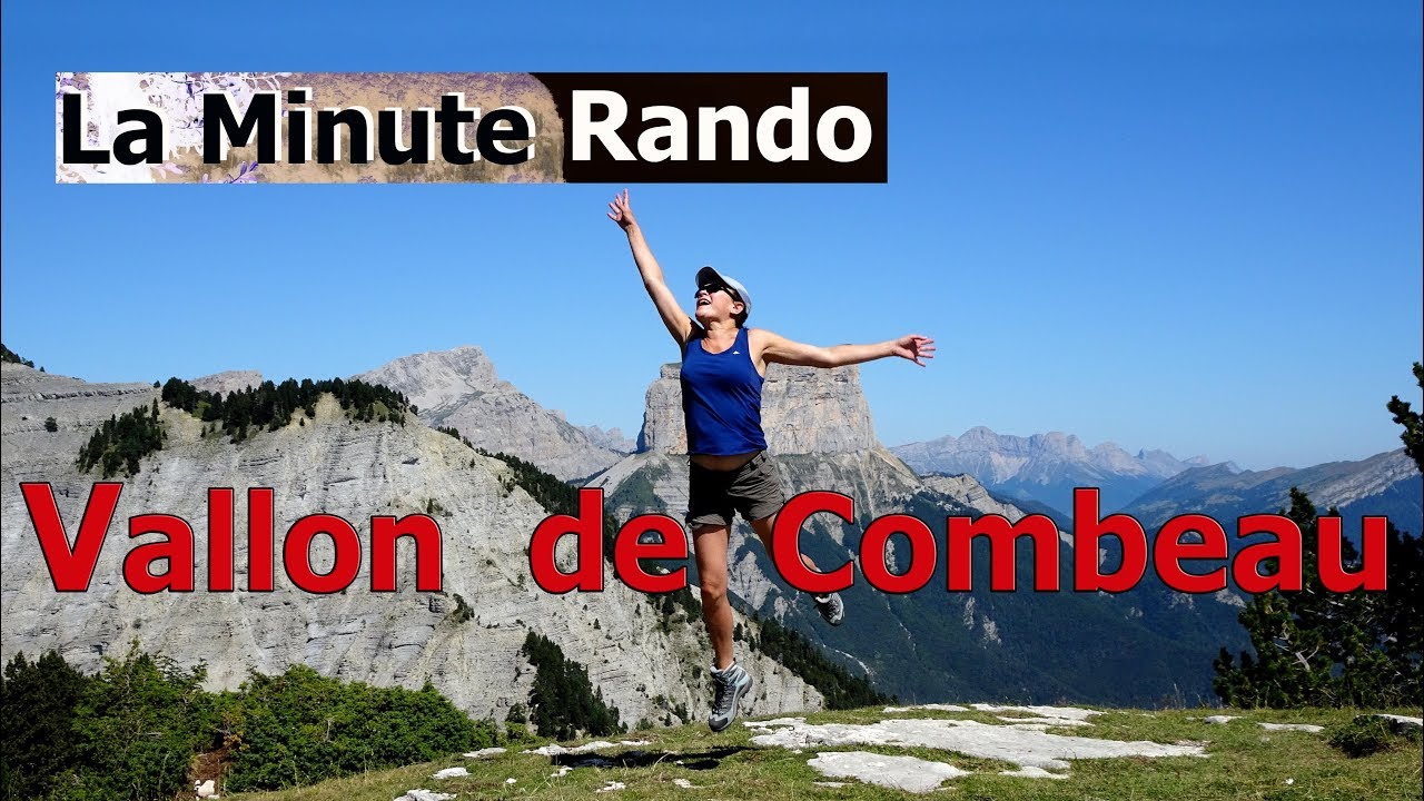 Vallon de Combeau - Vercors - La Minute Rando