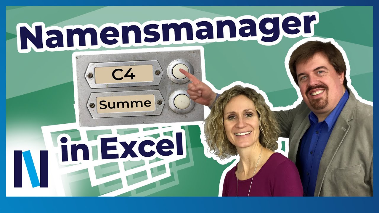 Zellen benennen und Namensmanager in Excel – So macht ihr euch eure Zellen gefügig!