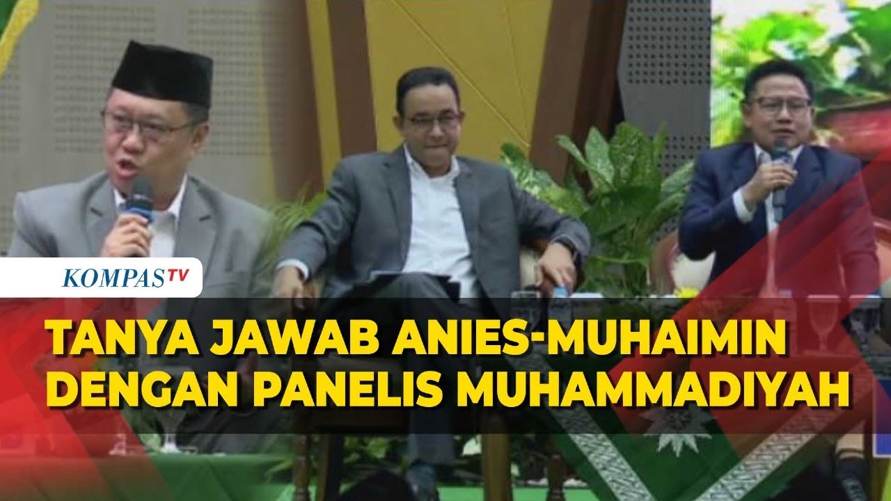 [FULL] Tanya Jawab Anies-Muhaimin dengan Panelis Dialog Terbuka Muhammadiyah di Solo