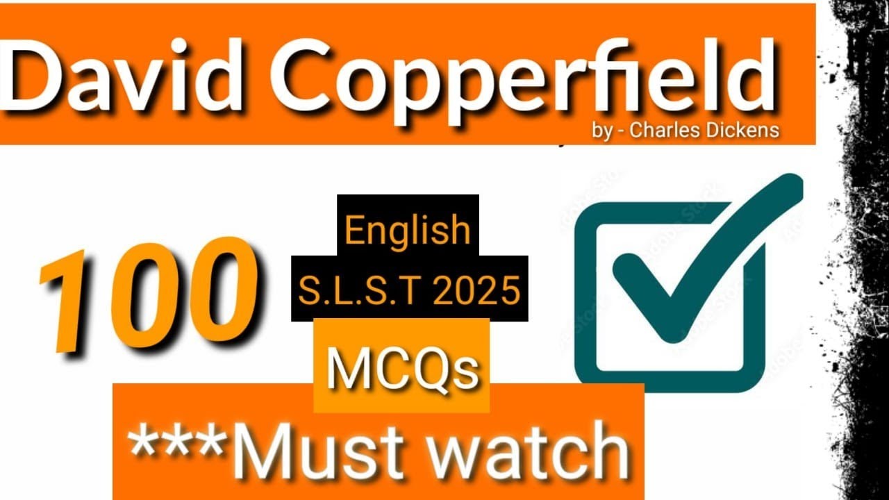 SLST - 2025 // David Copperfield by - Charles Dickens // Practice  Set  // VVI MCQs // Explanations