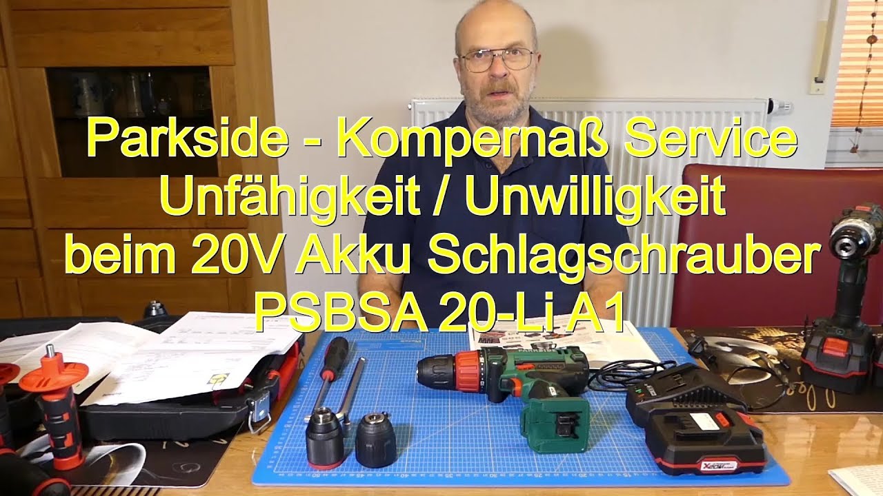 Parkside  - Komperna&szlig; Service unf&auml;hig/unwillig beim 20V Akku Schlagbohrschrauber PSBSA 20-Li A1