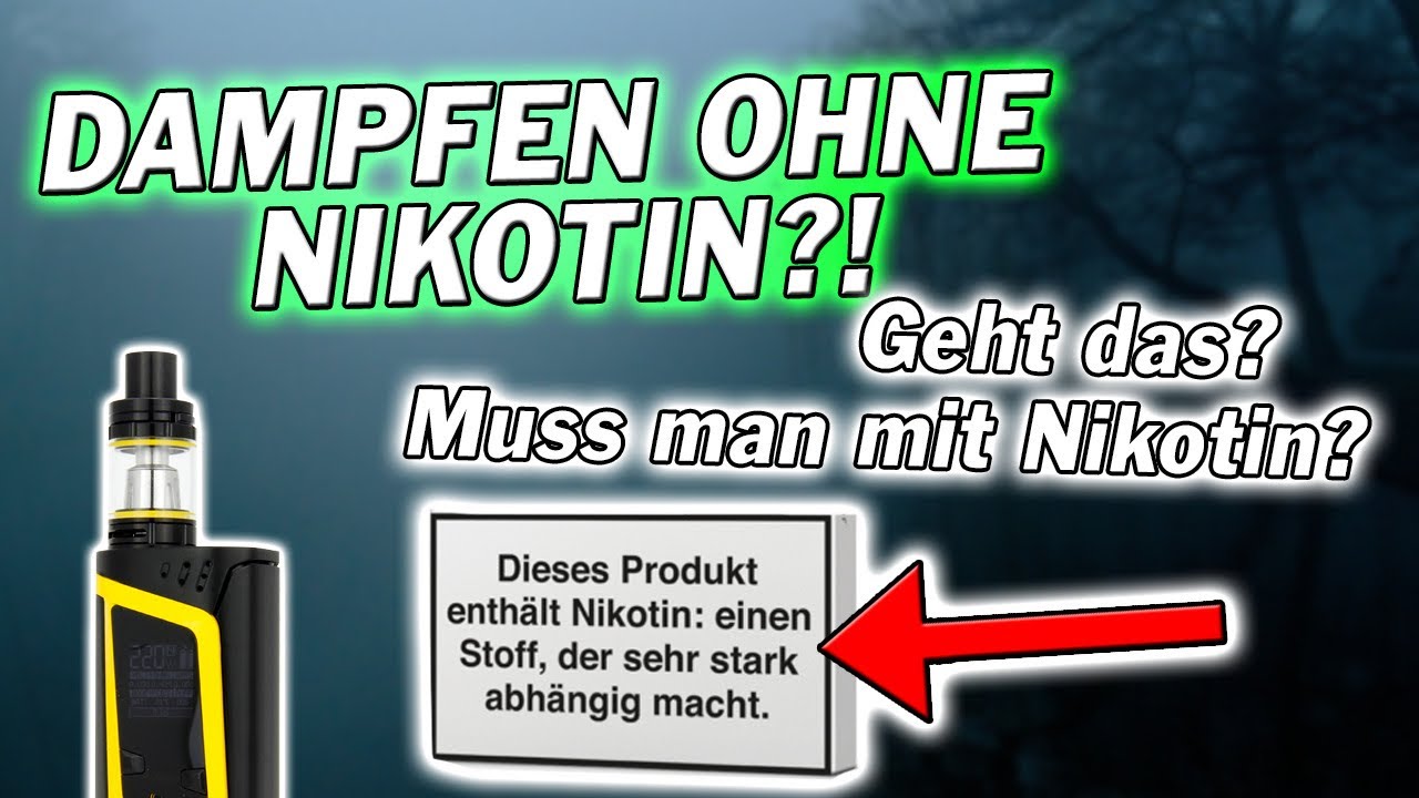Dampfen ohne Nikotin?! | Geht das? | Ist das gesund?!