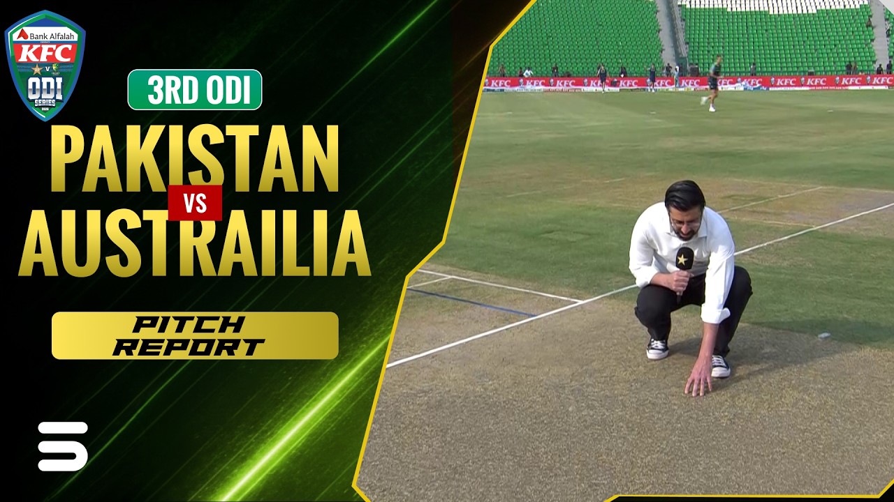 Pitch Report | Pakistan vs Australia | Match 03 | ODI Series 2026 | PCB | M9JU