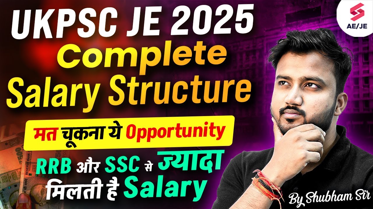 Shubham Sir Reveals UKPSC JE Salary Structure with Original UKPSC JE Salary Slip | Must Watch Video