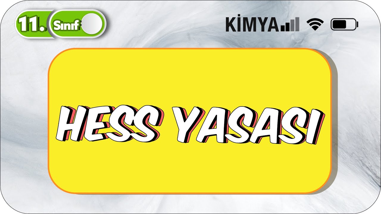 Hess Yasası | 11. Sınıf  Kimya 