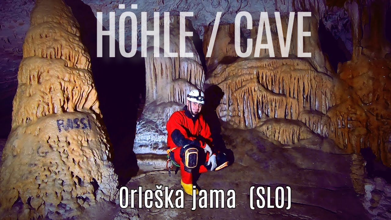 Höhle/Cave: Orleška jama (SLO)