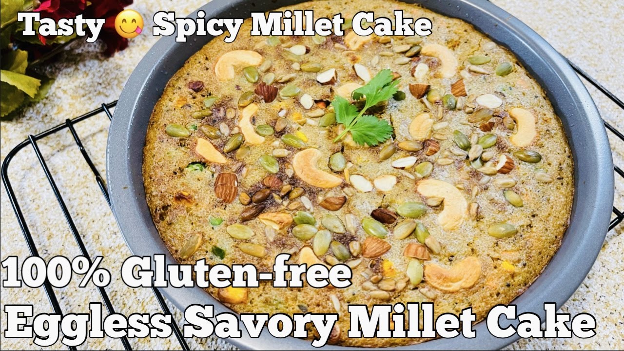 Spicy Millet Cake | Tasty & Healthy Eggless Savory Millet Cake |Diabetic Friendly/Diet Birthday Cake