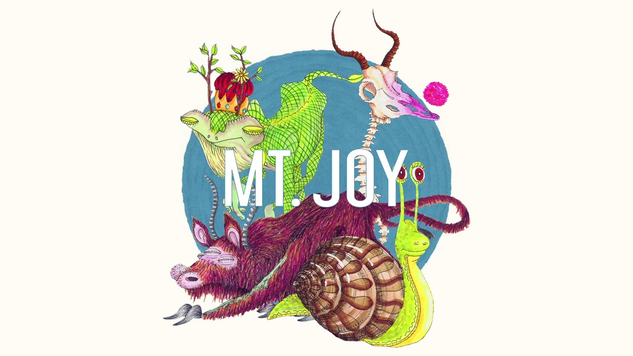 Mt. Joy - 