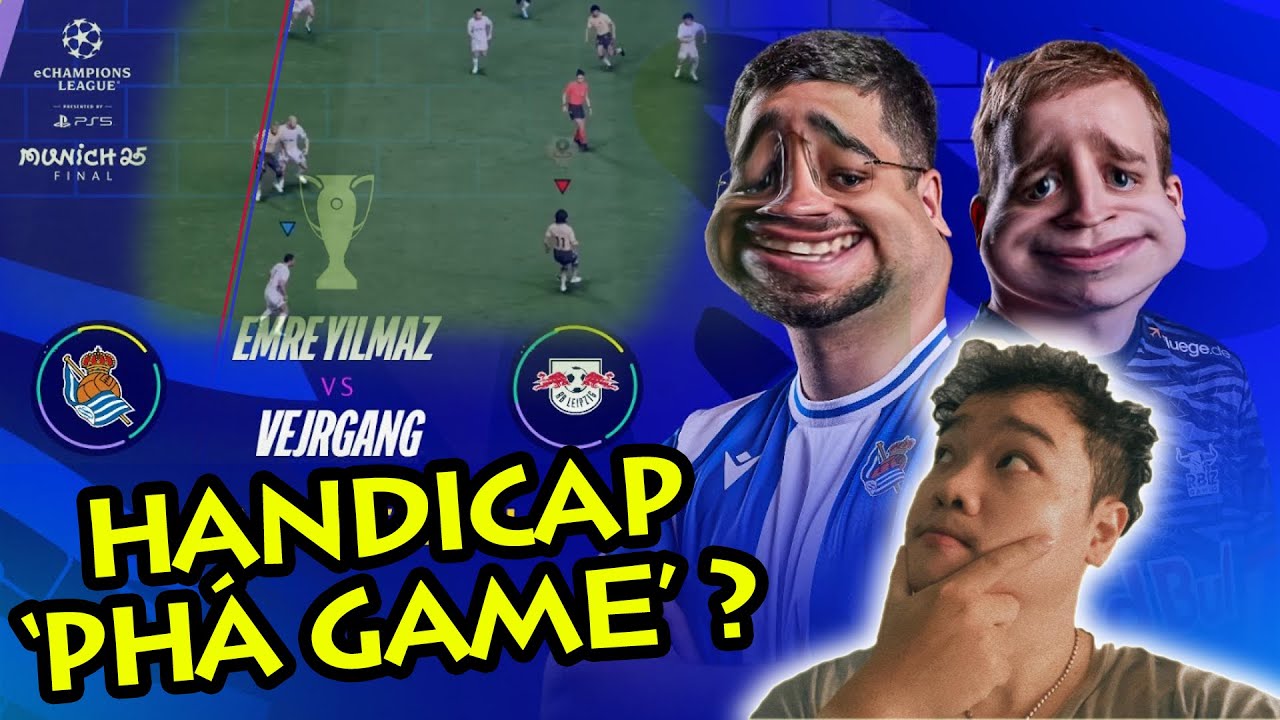 'Handicap' ngay trận chung kết - EA làm CLGV ta ? | Yilmaz v. Vejrgang - eChampions League 25