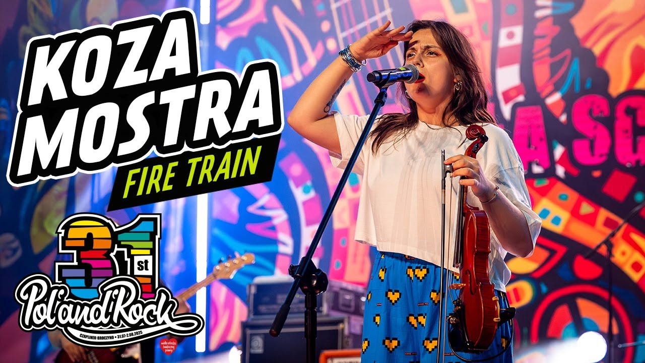 Koza Mostra - Fire Train #polandrock2025