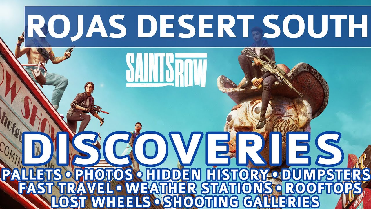 Saints Row - Rojas Desert South All Discovery Locations - 100%
