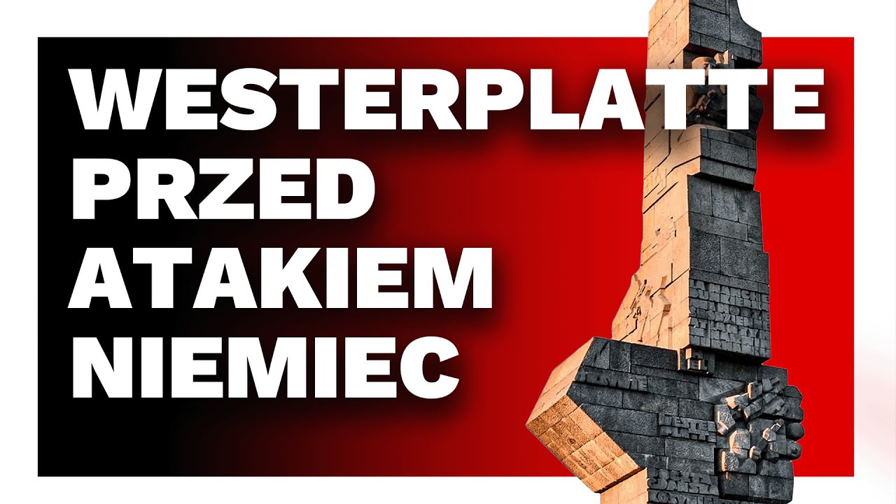 Westerplatte Tuż przed wybuchem II Wojny Światowej. Dlaczego Niemcy zaatakowali ten punkt?