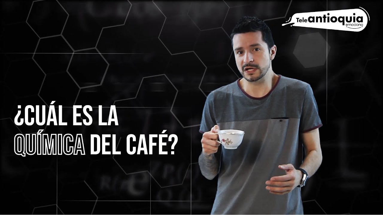#CrearTieneIngenio, ¿Cuál es la química del café? - Teleantioquia