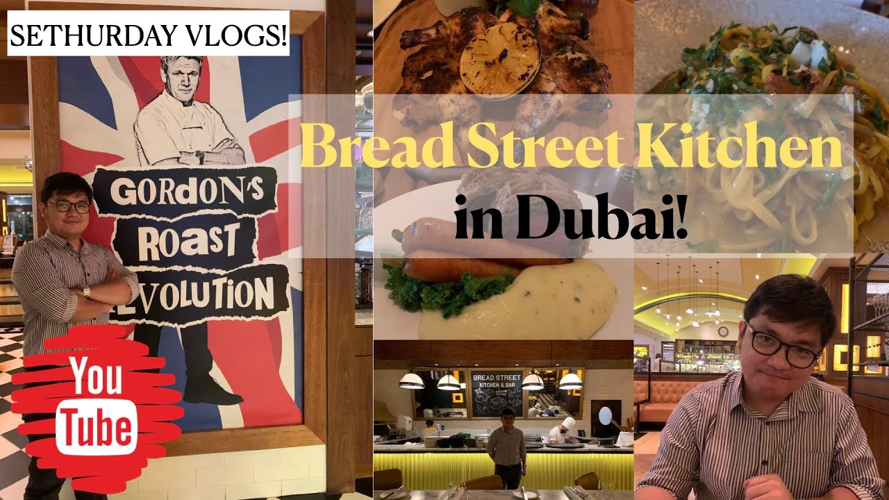 Bread Street Kitchen in Dubai | Sethurday Vlogs!