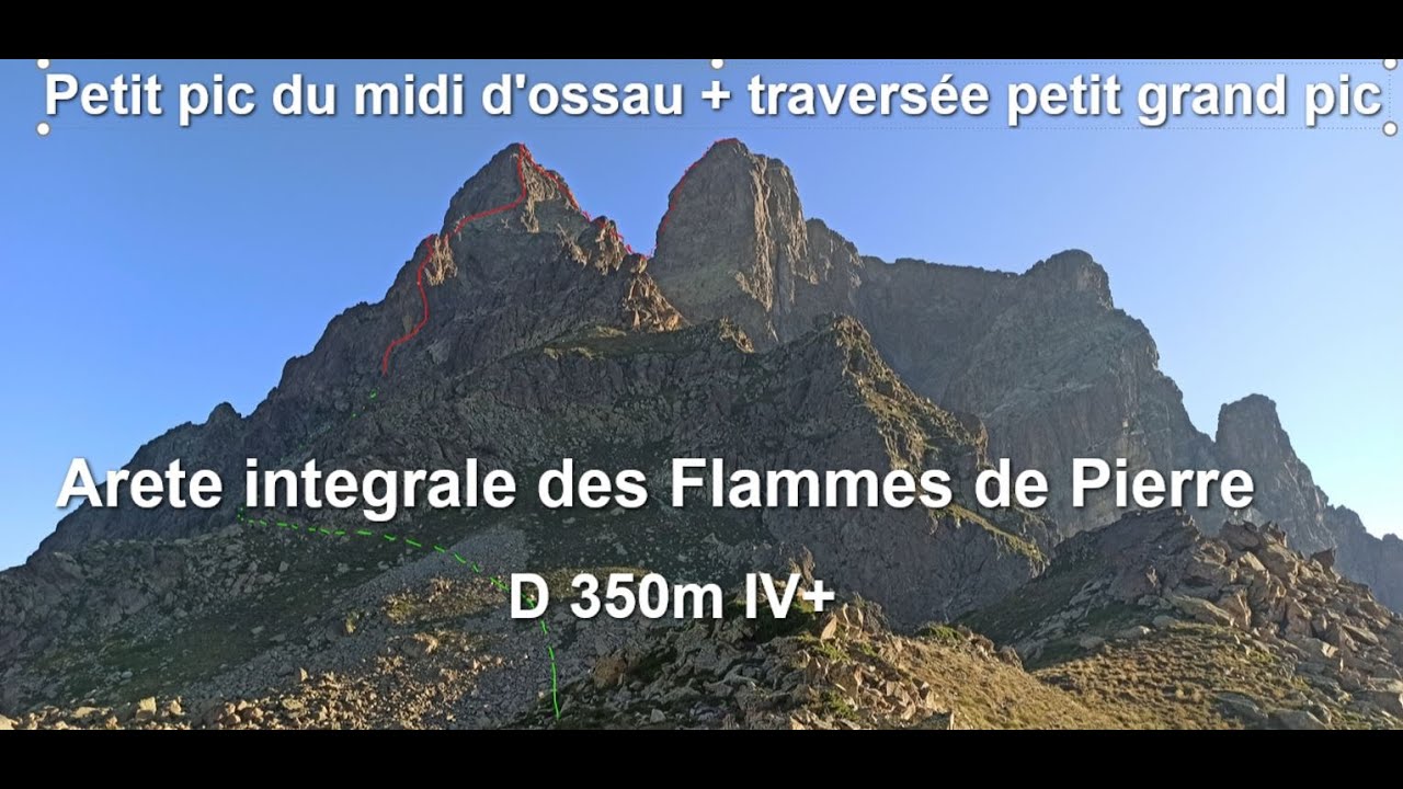 PIC DU MIDI D'OSSAU Arête des Flammes de Pierre + traversée Petit/Grand pic