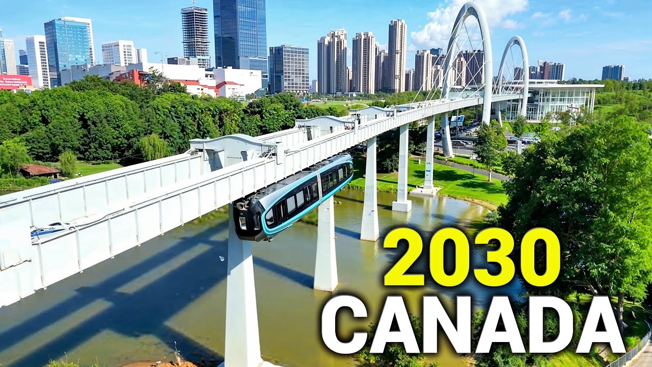 9 Canada Mega Projects That Will Change the Country in 2030
