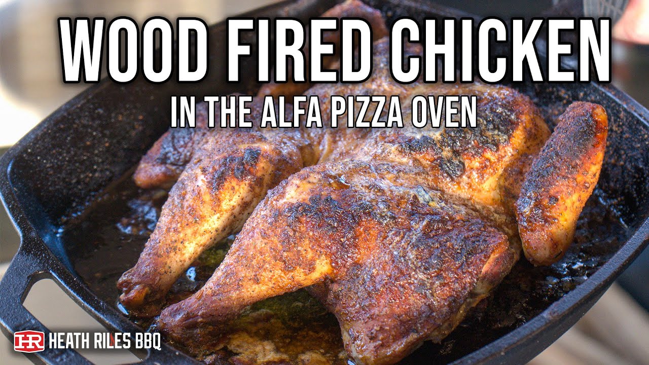 Wood Fired Spatchcock Chicken in the Alfa Pizza Oven | Heath Riles BBQ