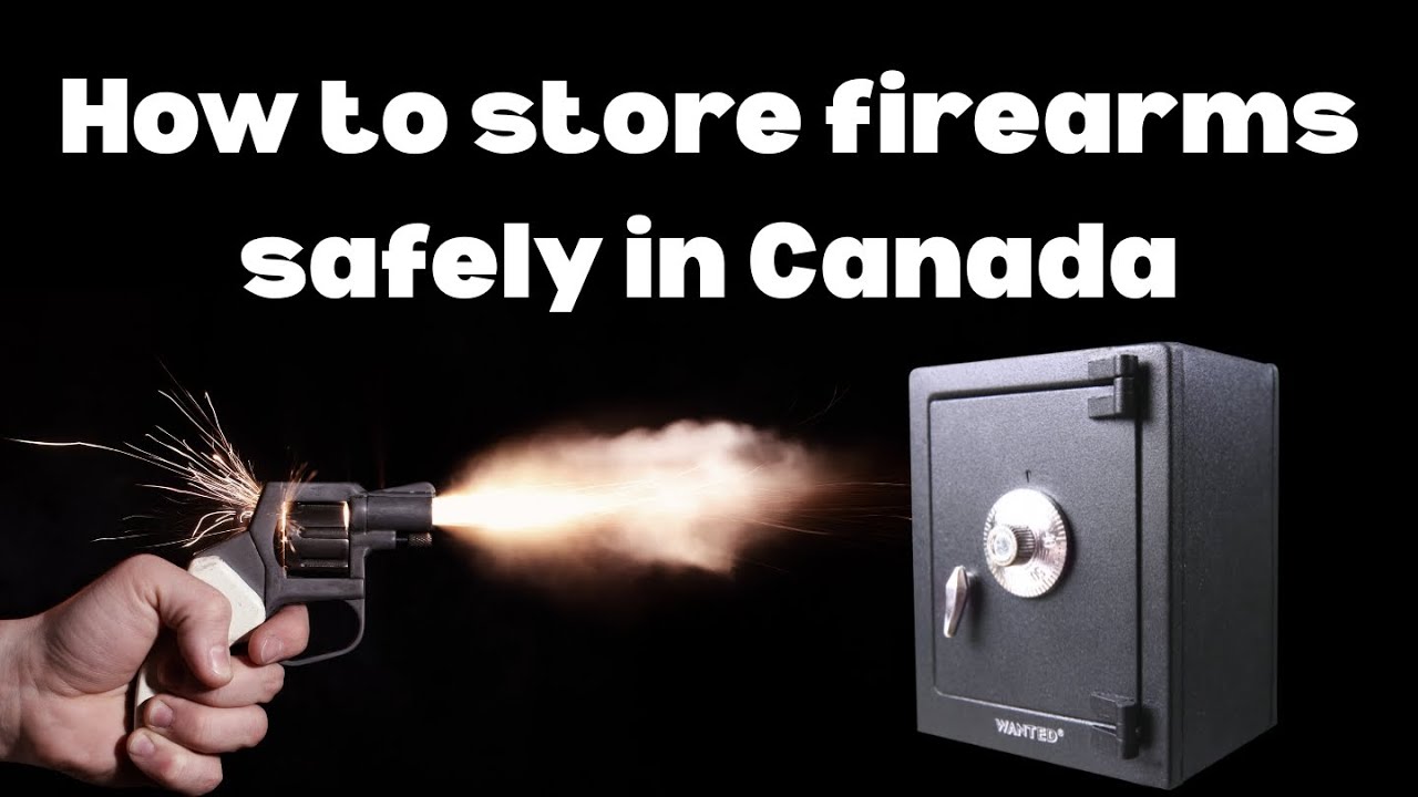 How to Store Firearms Legally in Canada (2025)