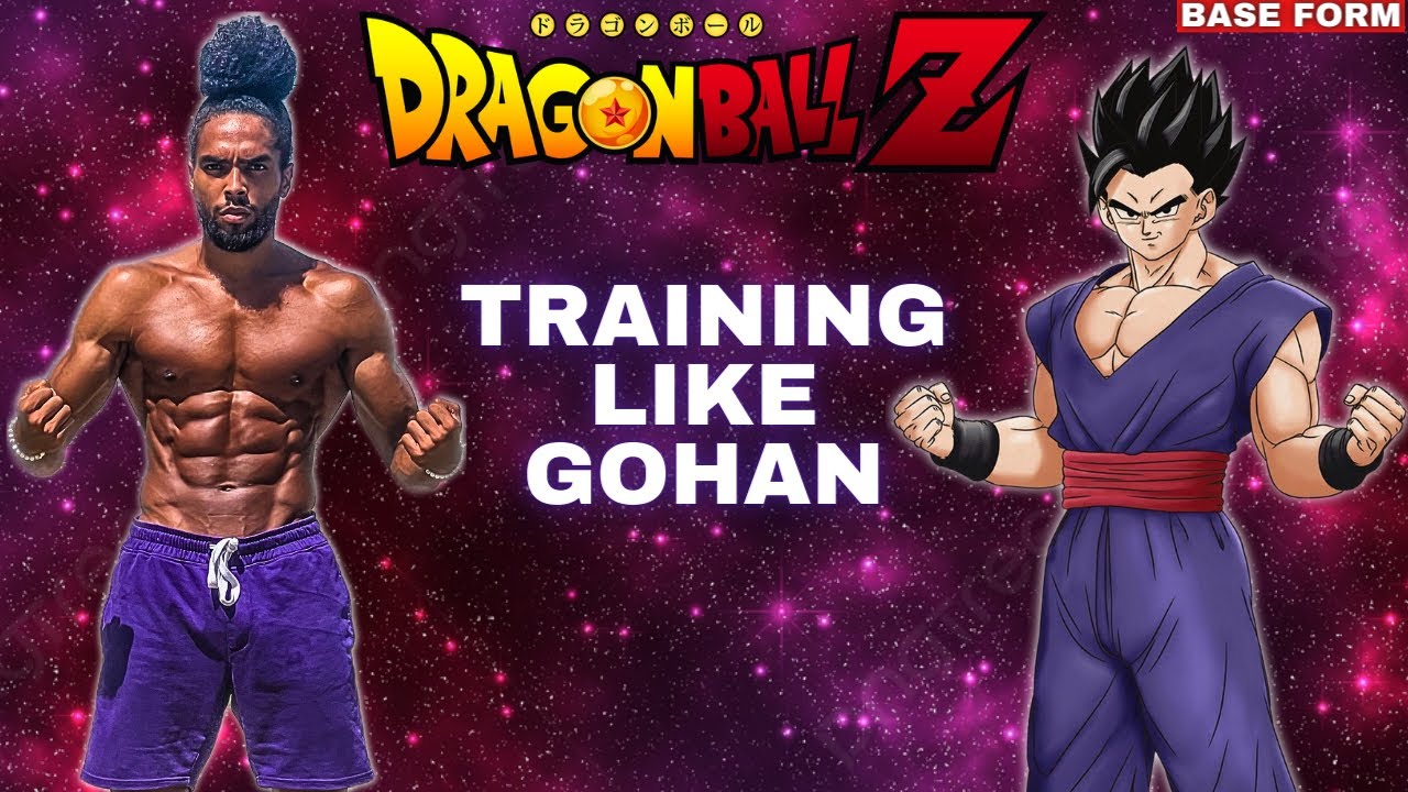 Training Like Gohan | Dragon Ball Z Workout