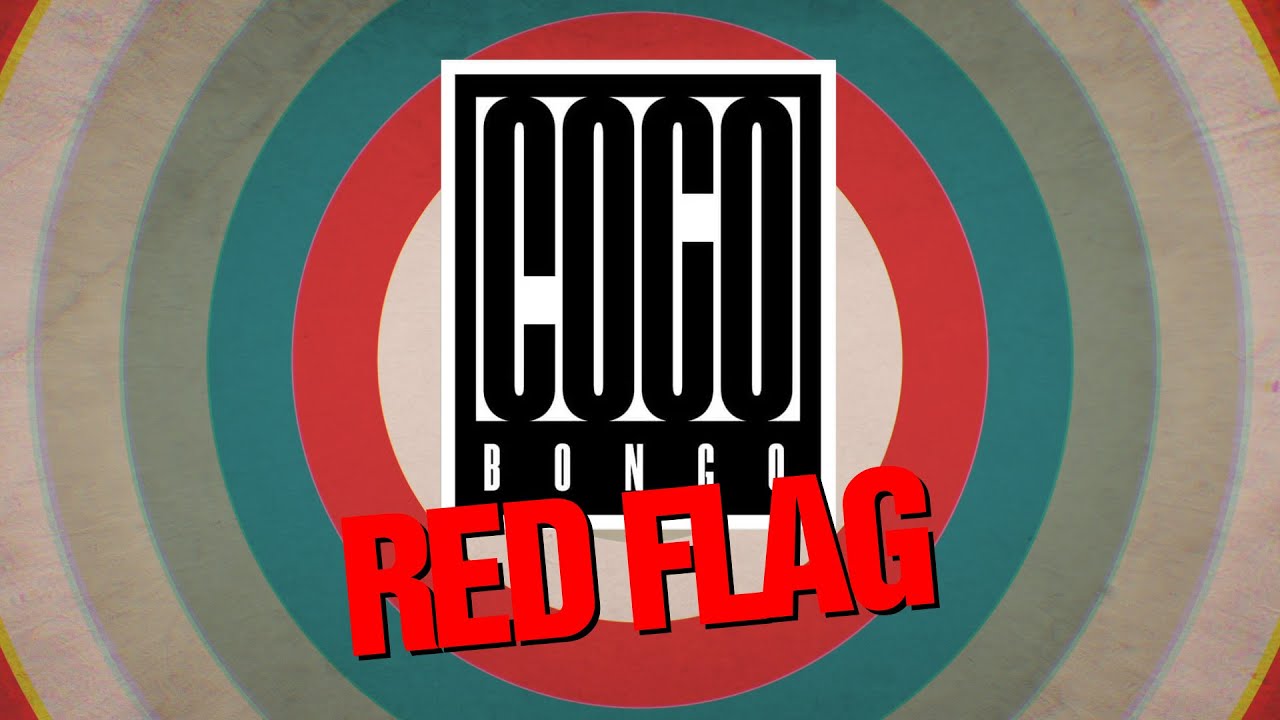 Coco Bongo - Red Flag (LYRIC VIDEO)