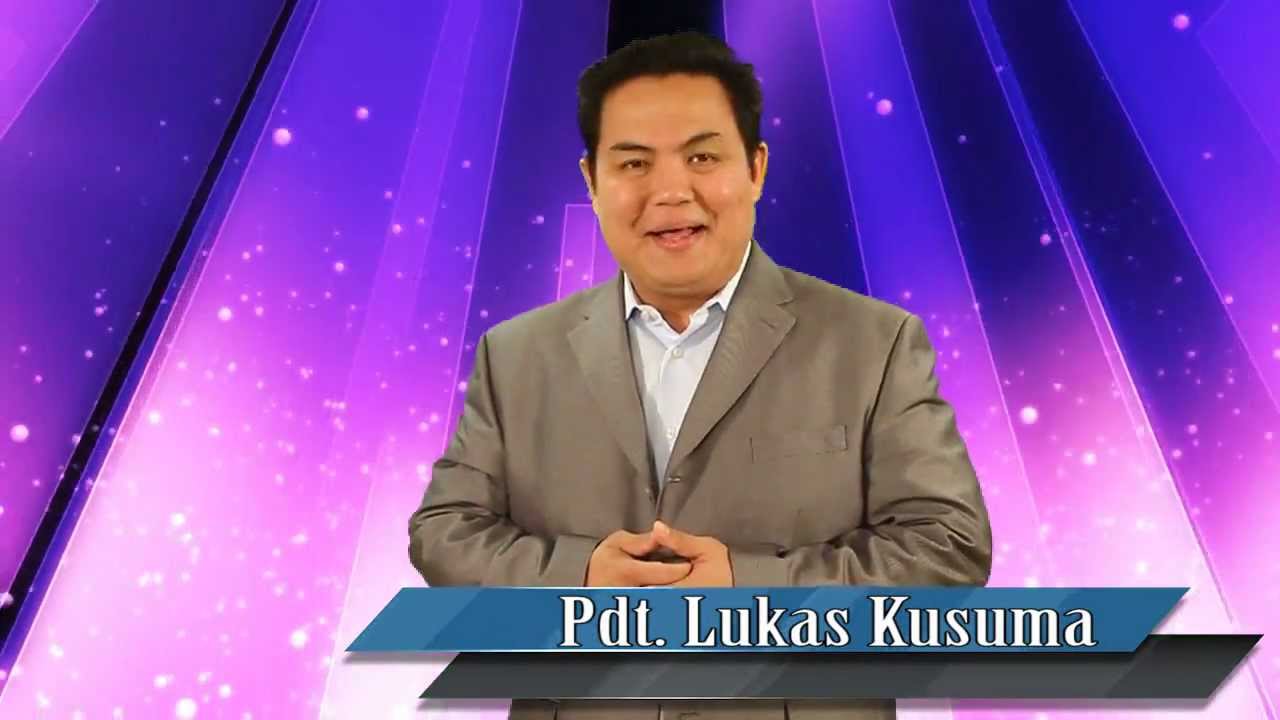 Doa Yang Pasti Dikabulkan - Pdt. Lukas Kusuma