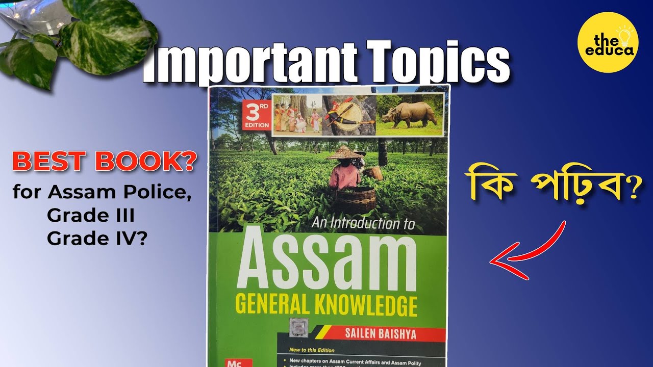 Assam GK Sailen Baishya Important Topics 2024