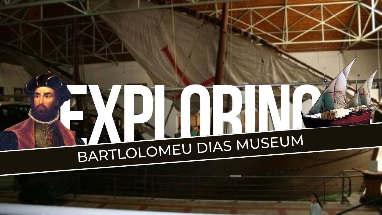 Unveiling the Treasures of Mossel Bay: A Journey Through the Bartolomeu Dias Museum Complex