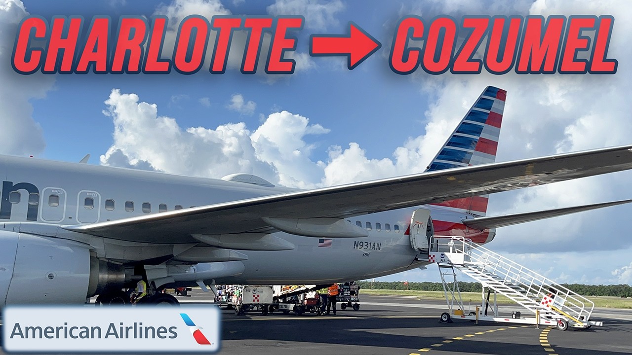 TRIP REPORT | American Airlines | Charlotte (CLT) - Cozumel (CZM) | Boeing 737-800