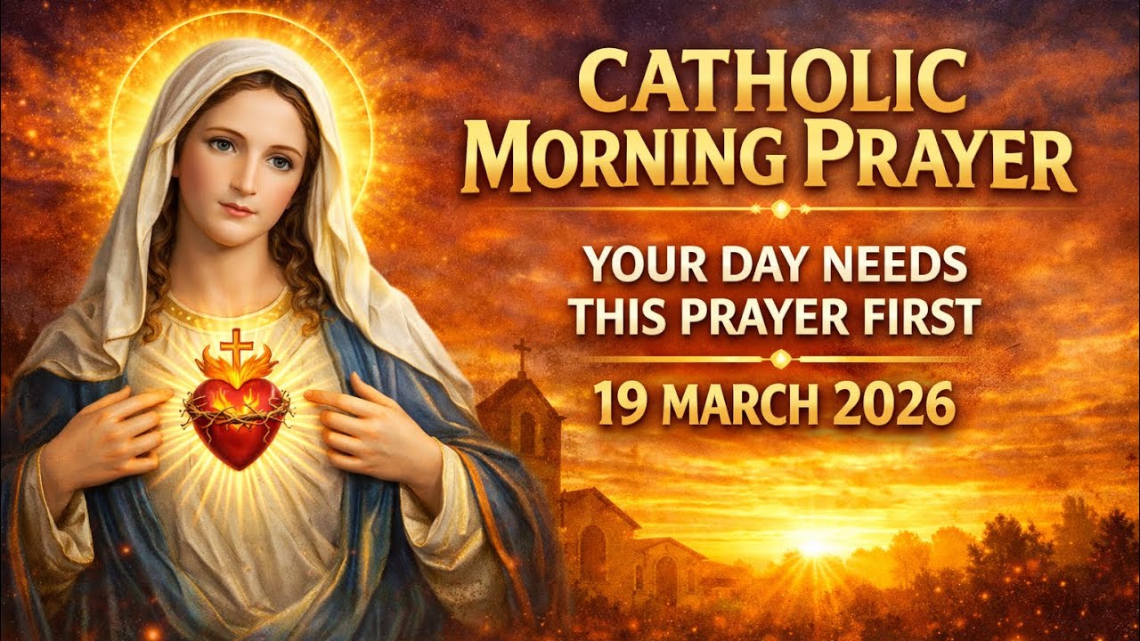 Catholic Morning Prayer | Your Day Needs God First (Powerful Daily Prayer)