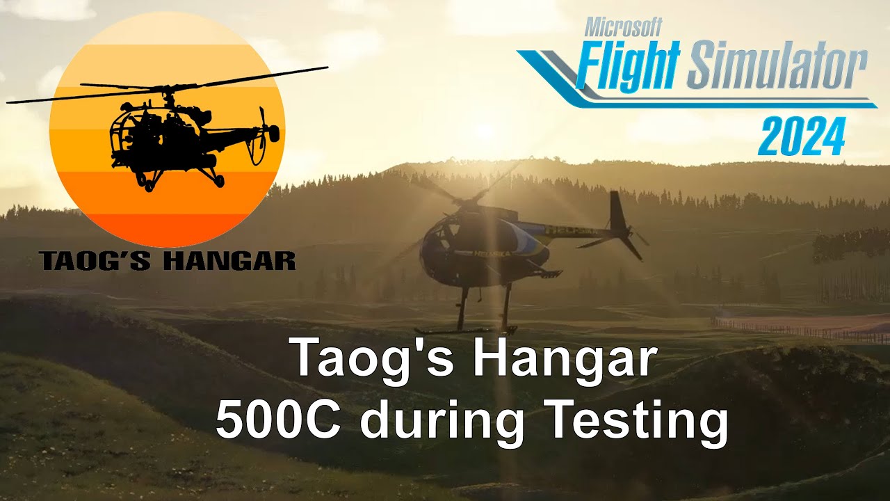 Taog's Hangar's upcoming 500C in testing