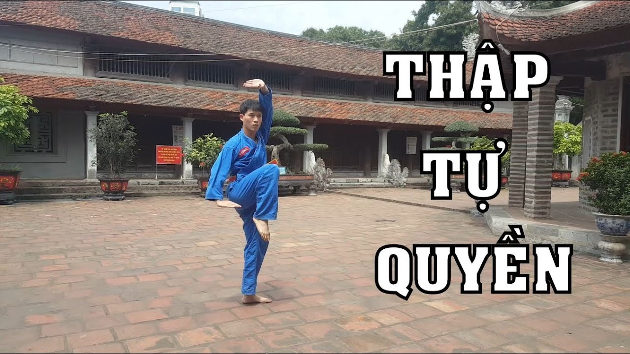 Vovinam - THẬP TỰ QUYỀN HƯỚNG DẪN ĐÁNH CHẬM ( Vovinam Cross Form Tutorial)