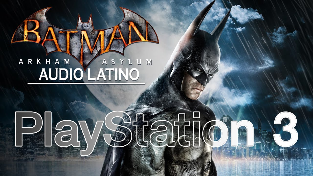 ¡SOPRESA PARA PLAYSTATION 3! BATMAN ARKHAM ASYLUM CON AUDIO LATINO | PRIMER AVANCE | EN VIVO