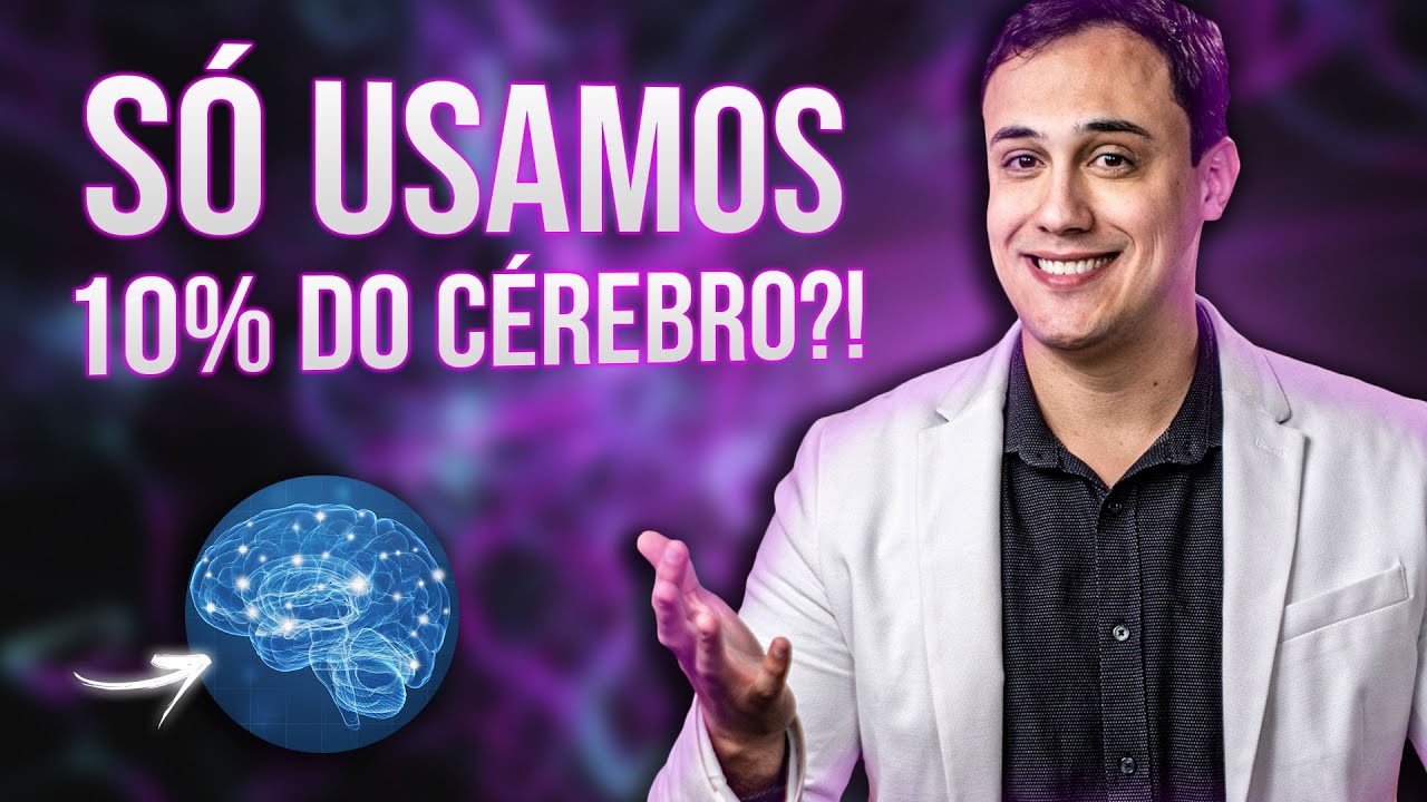 6 MITOS Sobre o CÉREBRO Que Você SEMPRE Acreditou