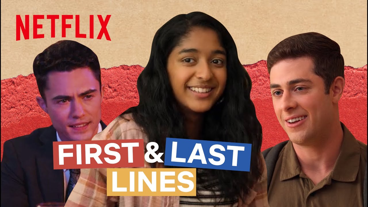 Never Have I Ever First and Last Lines | Netflix