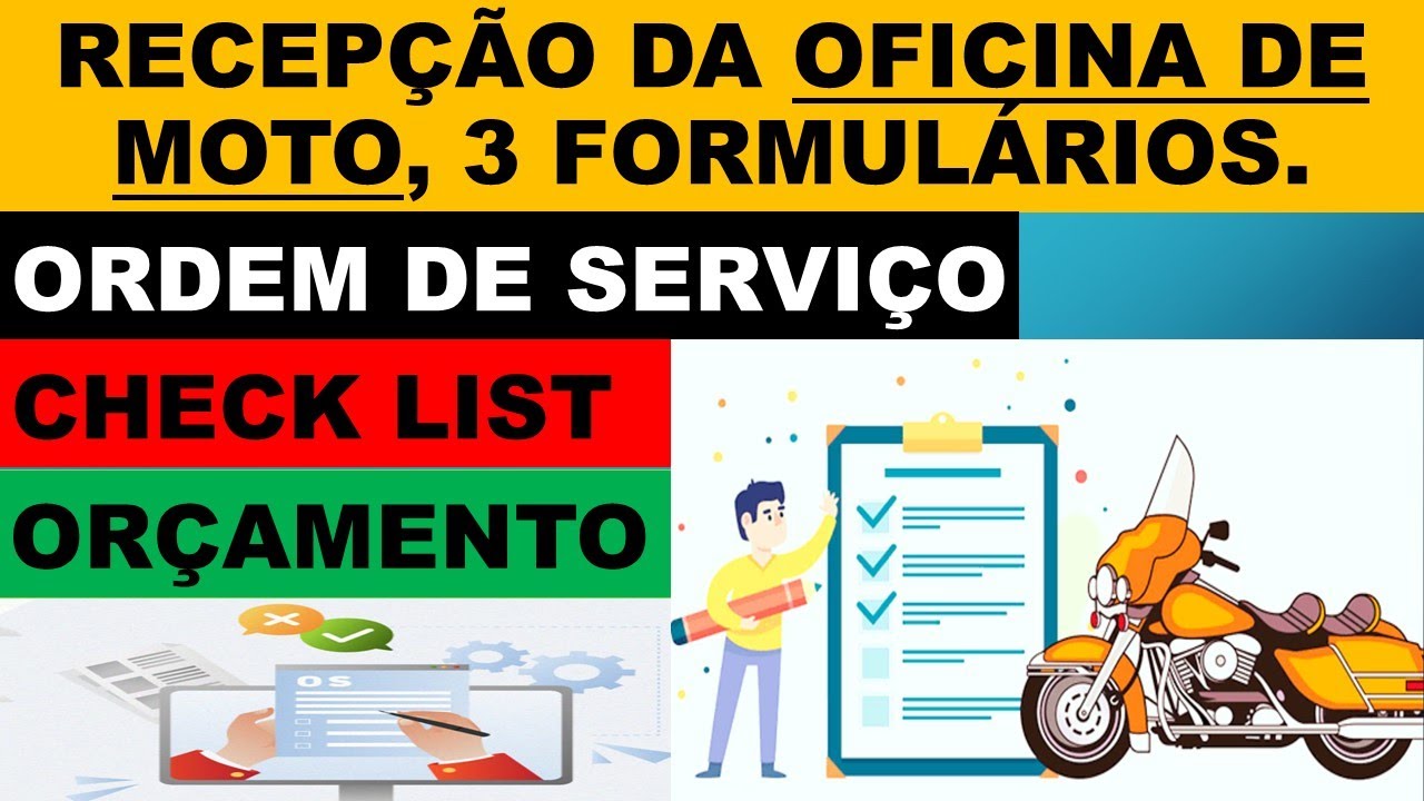 Recep&ccedil;&atilde;o da oficina de moto, ordem de servi&ccedil;o, check list e or&ccedil;amento. Documentos principais.