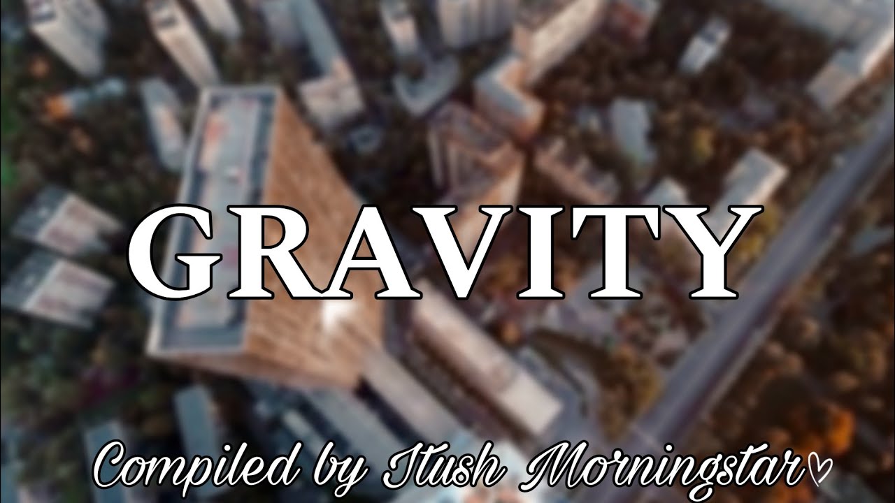 GRAVITY | DHH by @ITUSHMORNINGSTAR 