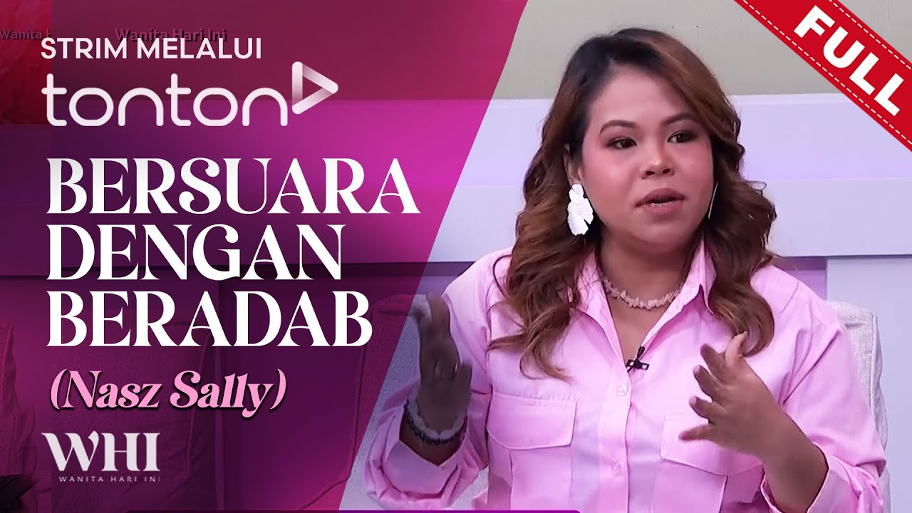 [FULL] Wanita Hari Ini (2025) | Mon, Dec 29 - Bersuara Dengan Beradab (Nasz Sally) | Tonton